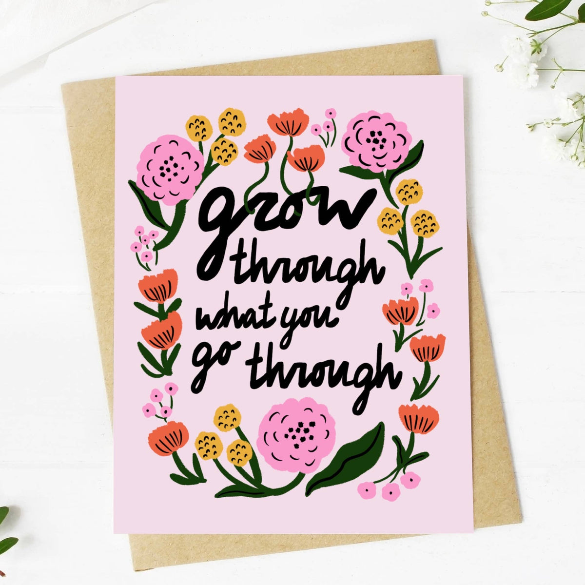 Grow Through What You Go Through Card